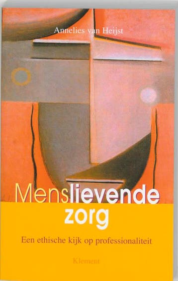 Menslievende zorg - A. van Heijst 9789077070390, Verzenden, Zo goed als nieuw, A. van Heijst