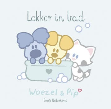 Lekker in bad / Woezel en Pip - Guusje Nederhorst, Boeken, Verzenden, Gelezen, Guusje Nederhorst