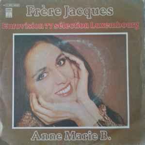 vinyl single 7 inch - Anne Marie B. - FrÃ¨re Jacques, Verzenden, Zo goed als nieuw, 7 inch, Pop