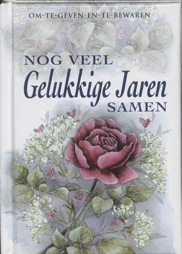 Nog Veel Gelukkige Jaren Samen - Nog Veel Gelukkige Jaren, Boeken, Overige Boeken, Ophalen of Verzenden, Nieuw