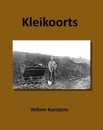 9789491032295 Kleikoorts | Tweedehands, Verzenden, Zo goed als nieuw, Willem Kurstjens