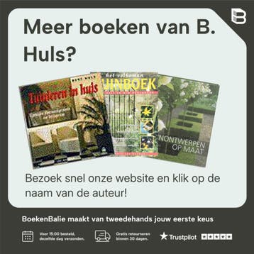 Meer tuinplezier / De groenboekerij 9789021528540 B. Huls, Verzenden, Gelezen, B. Huls