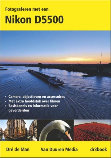Fotograferen met een Nikon D5500 - Dré de Man 9789059408227, Verzenden, Gelezen, Dré de Man