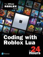 9780136829423 Coding with Roblox Lua in 24 Hours, Verzenden, Nieuw, Official Roblox Books(Pearson)
