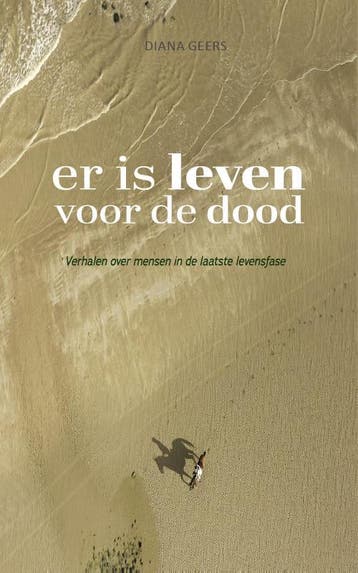 Er is leven voor de dood - Diana Geers-Mathot 9789492261533, Verzenden, Gelezen, Diana Geers-Mathot