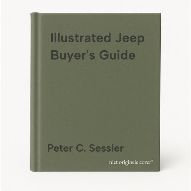 Illustrated Jeep Buyers Guide - Peter C. Sessler, Boeken, Taal | Engels, Gelezen, Verzenden