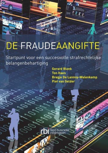 De fraudeaangifte - Piet Van Gelder 9789035249486, Boeken, Verzenden, Zo goed als nieuw, Piet Van Gelder