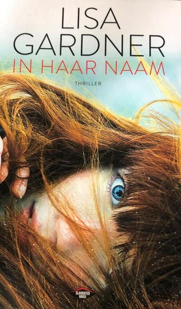 In haar naam / D.D. Warren / 4 - Lisa Gardner 9789023496083, Verzenden, Gelezen, Lisa Gardner