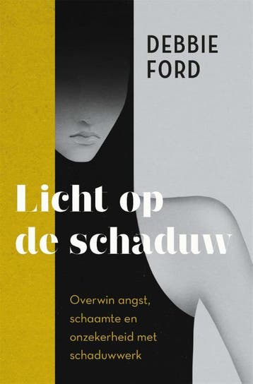 Licht Op De Schaduw | Debbie Ford | Nieuw, Ophalen of Verzenden, Nieuw, Debbie Ford