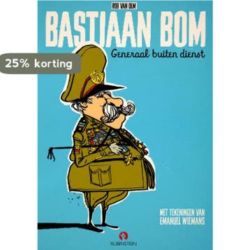 Bastiaan Bom, generaal buitendienst - Rob van Olm, Verzenden, Zo goed als nieuw, Rob van Olm