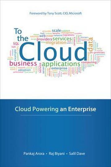 To The Cloud: Cloud Powering An Enterprise - Pankaj Arora, Verzenden, Gelezen, Pankaj Arora