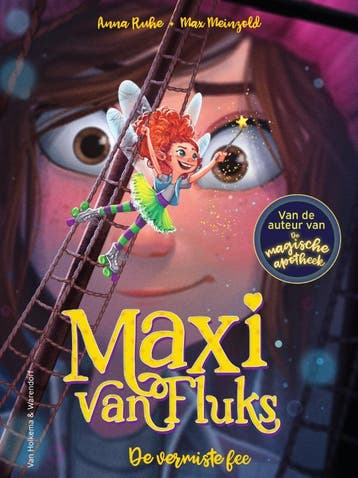 De vermiste fee / Maxi van Fluks / 2 - Anna Ruhe, Verzenden, Zo goed als nieuw, Anna Ruhe
