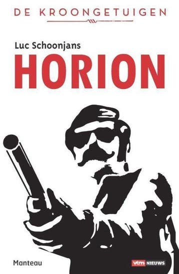 Boek De kroongetuigen Horion 9789022329450, Verzenden, Zo goed als nieuw