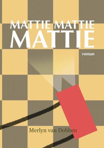 9789402189391 Mattie Mattie Mattie Merlyn van Dobben, Verzenden, Nieuw, Merlyn van Dobben