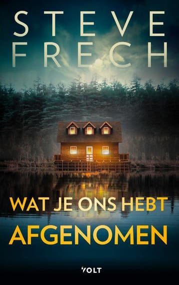 Wat je ons hebt afgenomen - Steve Frech 9789021429304, Verzenden, Gelezen, Steve Frech