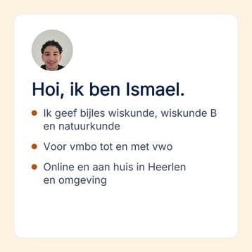 Bijles wiskunde voor vmbo tot en met vwo in Heerlen, Privéles, Bijles