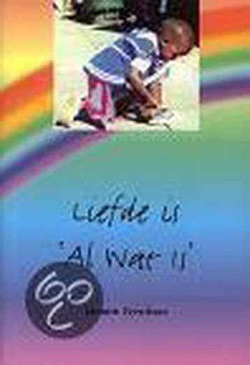 Liefde is al wat is - Y. Verschure 9789076953533, Verzenden, Zo goed als nieuw, Y. Verschure