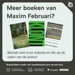 De maakbare man 9789044623185 Maxim Februari, Boeken, Verzenden, Gelezen, Maxim Februari