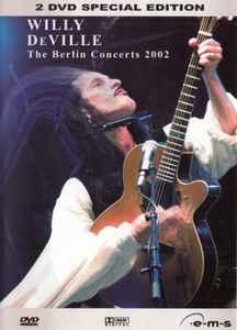 dvd - Willy DeVille - The Berlin Concerts 2002, Verzenden, Zo goed als nieuw