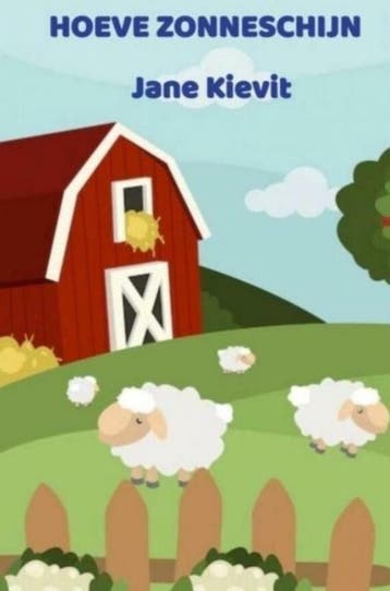 Hoeve Zonneschijn | Jane Kievit | Nieuw, Ophalen of Verzenden, Nieuw, Jane Kievit