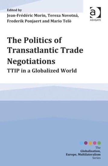 Boek The Politics of Transatlantic Trade Negotiations 978147, Verzenden, Zo goed als nieuw