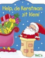 Help, de Kerstman zit klem / Kerstmis / 1 9789037473575, Verzenden, Gelezen