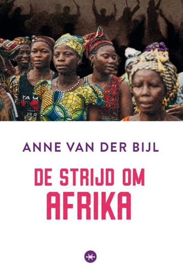 De Strijd Om Afrika | Anne Bijl | Nieuw, Boeken, Ophalen of Verzenden, Nieuw, Anne Bijl