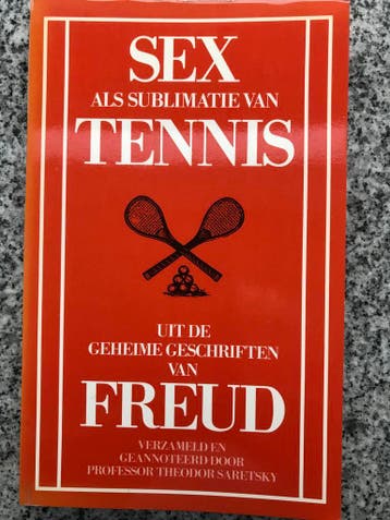 Sex als sublimatie van tennis - Freud, Boeken, Psychologie, Gelezen, Verzenden, Theodor Saretsky, Overige onderwerpen