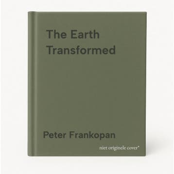The Earth Transformed - Peter Frankopan 9781526622570, Boeken, Verzenden, Gelezen, Peter Frankopan