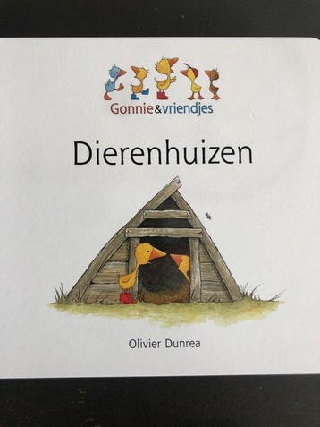 Dierenhuizen - Gonnie en Vriendjes - Olivier Dunrea, Verzenden, Gelezen, Olivier Dunrea
