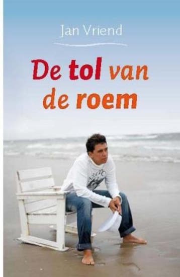 De tol van de roem , De artiestenuitgang - Jan Vriend, Verzenden, Zo goed als nieuw, Jan Vriend