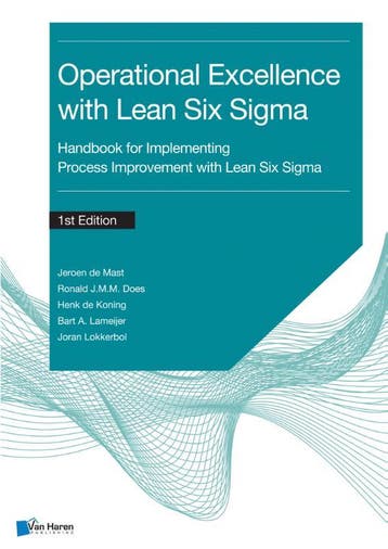 Operational Excellence with Lean Six Sigma 9789401808293, Boeken, Verzenden, Zo goed als nieuw