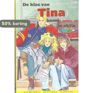 De klas van Tina komt in actie / Kluitman jeugdserie / M, Verzenden, Gelezen, A. van Arnhem