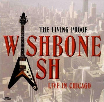 cd - Wishbone Ash - The Living Proof, Live In Chicago, Verzenden, Zo goed als nieuw