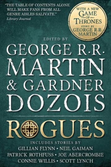 Rogues | George R. R. Martin; Neil Gaiman; Gardner Dozois, Boeken, Ophalen of Verzenden, Nieuw, George R. R. Martin; Neil Gaiman; Gardner Dozois