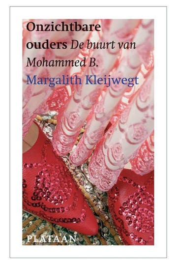 Onzichtbare ouders - Margalith Kleijwegt 9789058072313, Boeken, Verzenden, Gelezen, Margalith Kleijwegt