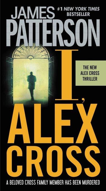 I, Alex Cross - James Patterson 9780446561969, Boeken, Verzenden, Gelezen, James Patterson