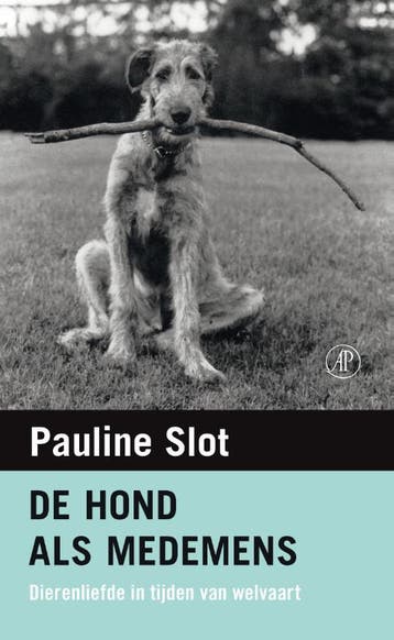 De Hond Als Medemens | Pauline Slot | Nieuw, Ophalen of Verzenden, Nieuw, Pauline Slot
