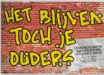 Het blijven toch je ouders 9789026517495 M. Engelbertink, Verzenden, Zo goed als nieuw, M. Engelbertink