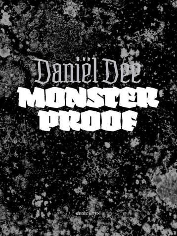 Monsterproof - Daniël Dee 9789054522140, Verzenden, Zo goed als nieuw, Daniël Dee
