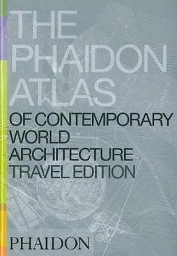 Phaidon Atlas Of Contemporary World Architecture, Verzenden, Zo goed als nieuw, Travel Edition