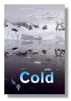 Cold - sailing to Antarctica 9789081247016 T. Heslenfeld, Verzenden, Gelezen, T. Heslenfeld