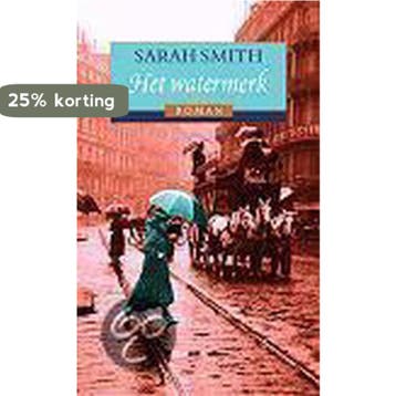 WATERMERK - Sarah Smith 9789022530153, Verzenden, Gelezen, Sarah Smith