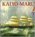 KAIYO-MARU, HET VLAGGESCHIP VAN JAPAN 9789066112551, Verzenden, Zo goed als nieuw, R. Spruit
