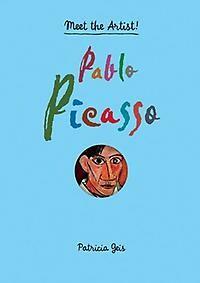 Pablo Picasso - Patricia Geis 9781616892517, Verzenden, Zo goed als nieuw, Patricia Geis