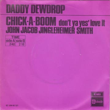 vinyl single 7 inch - Daddy Dewdrop - Chick-A-Boom (Dont..., Verzenden, Zo goed als nieuw, 7 inch, Pop