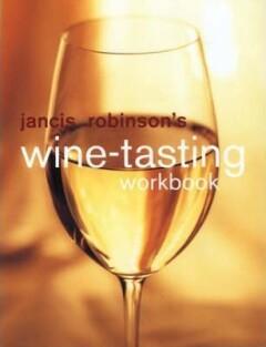 ROBINSONS JANCIS, WINE TASTING WORKBOOK - Jancis Robinson, Boeken, Verzenden, Gelezen, Jancis Robinson