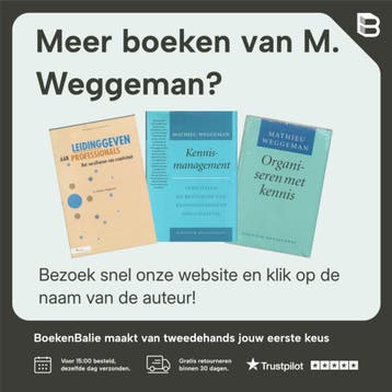 Leidinggeven aan professionals? Niet doen! - M. Weggeman, Boeken, Verzenden, Zo goed als nieuw, M. Weggeman