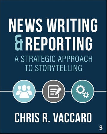News Writing And Reporting: A Strategic Approach To Storytel, Ophalen of Verzenden, Nieuw, Chris R. Vaccaro