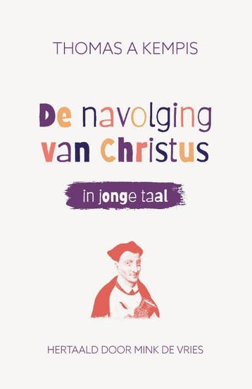 De Navolging Van Christus In Jonge Taal (Luxe Editie), Boeken, Ophalen of Verzenden, Nieuw, Mink Vries